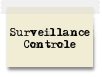 Surveillance-Contrôle